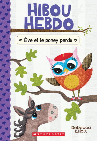 Ève et le poney perdu #08 - REBECCA ELLIOTT