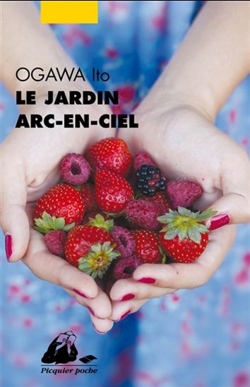 Le Jardin arc-en-ciel - ITO OGAWA