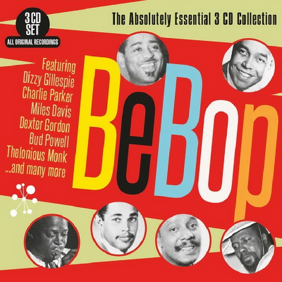 Bebop: The Absolutely Essential (3CD) - COMPILATION JAZZ