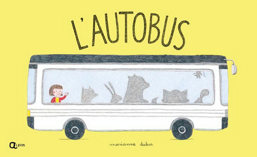 L&#39;Autobus N. éd. - MARIANNE DUBUC