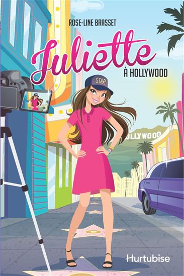 Juliette à Hollywood - ROSE-LINE BRASSET