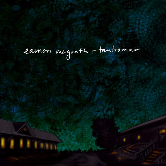 Tantramar (Vinyl) - EAMON MCGRATH