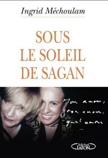 Sous le soleil de Sagan - INDRID MECHOULAM