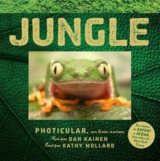 Jungle : photicular - DAN KAINEN - KATHY WOLLARD