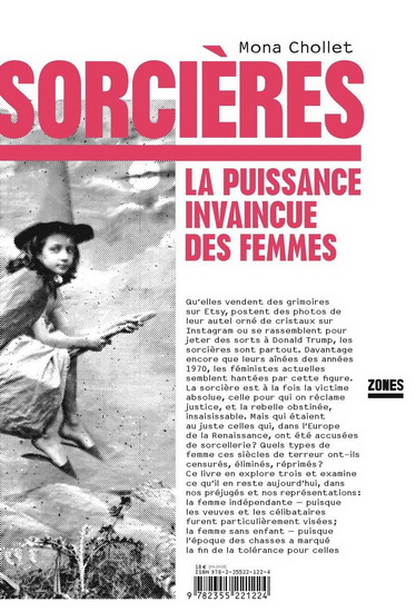 Sorcières : la puissance invaincue des femmes - MONA CHOLLET