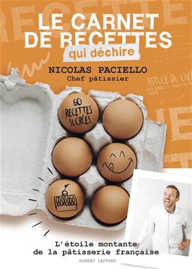 Le Carnet de recettes qui déchirent - NICOLAS PACIELLO