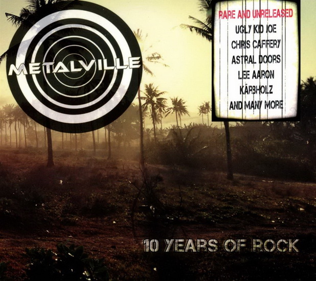 Metalville - Ten Years Of Rock - COMPILATION