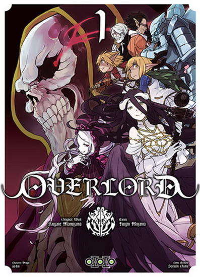 Overlord #01 - KUGANE MARUYAMA - SATOSHI OSHIO