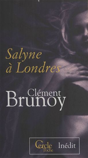 Salyne à Londres - CLEMENT BRUNOY