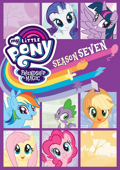 My Little Pony Friendship is Magic: Season 7 - MY LITTLE PONY FRIENDSHIP IS MAGIC
