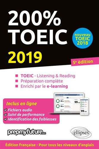 200% TOEIC 2019 5e éd. - MICK BYRNE - MICHELE DICKINSON