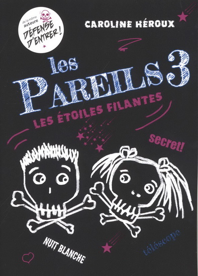 Les Étoiles filantes #03 - CAROLINE HÉROUX