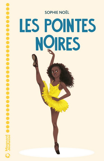 Les Pointes noires - SOPHIE NOËL