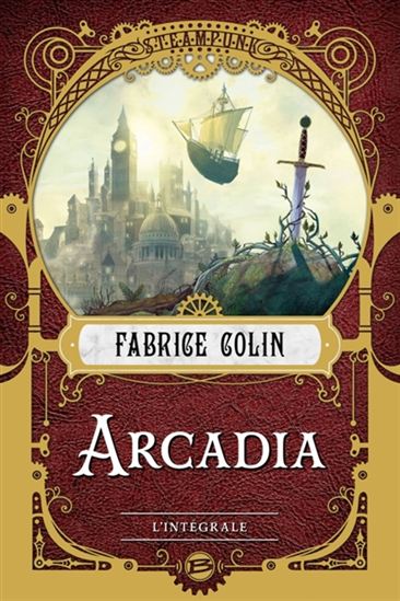 Arcadia : l'intégrale - FABRICE COLIN