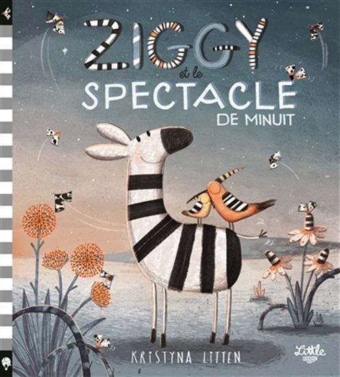 Ziggy et le spectacle de minuit - KRISTYNA LITTEN
