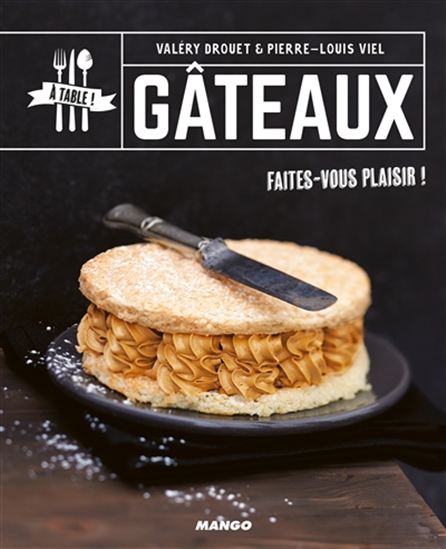 Gâteaux - VALÉRY DROUET