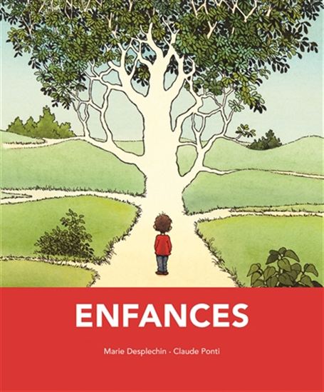 Enfances - MARIE DESPLECHIN - CLAUDE PONTI