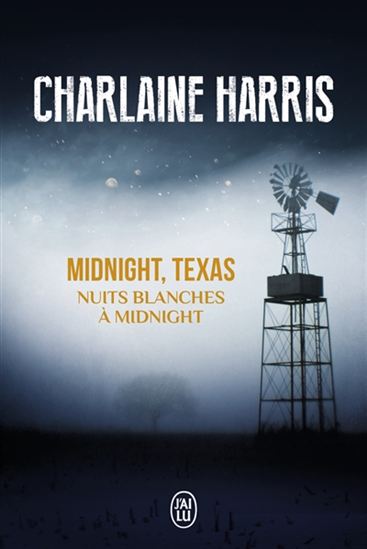 Nuits blanches à Midnight #03 - CHARLAINE HARRIS