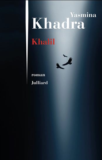 Khalil - YASMINA KHADRA