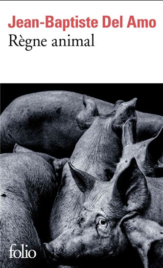 Règne animal - JEAN-BAPTISTE DEL AMO