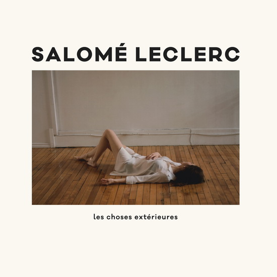 Les Choses extérieures - SALOMÉ LECLERC