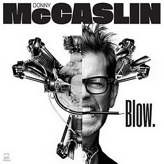 Blow. - DONNY MCCASLIN