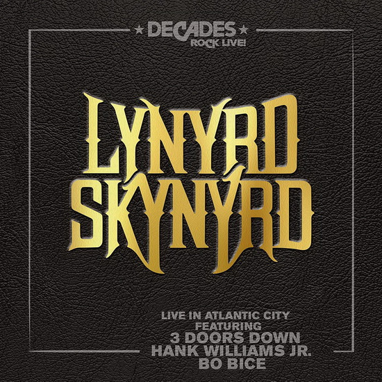 Live In Atlantic City - LYNYRD SKYNYRD