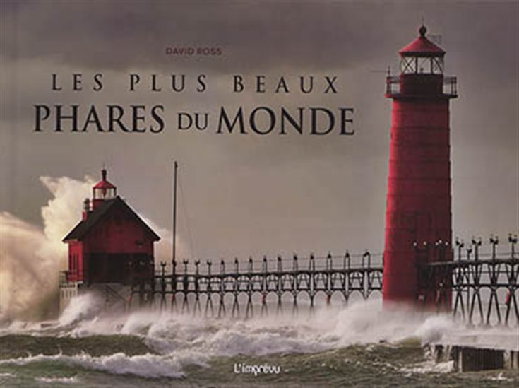 Les Plus beaux phares du monde - COLLECTIF