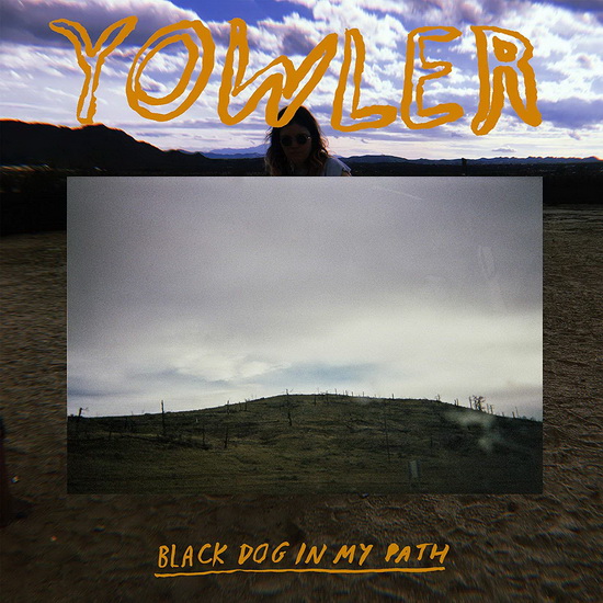 Black Dog in My Path (Vinyl) - YOWLER