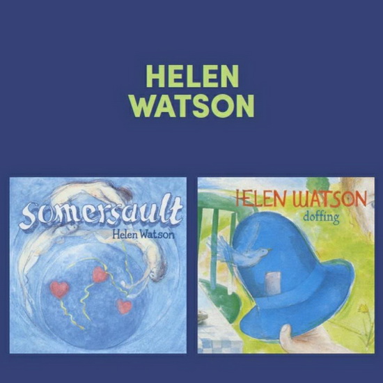 Somersault/Doffing (2CD) - HELEN WATSON