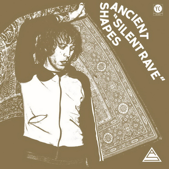 Silent Rave (Vinyl) - ANCIENT SHAPES