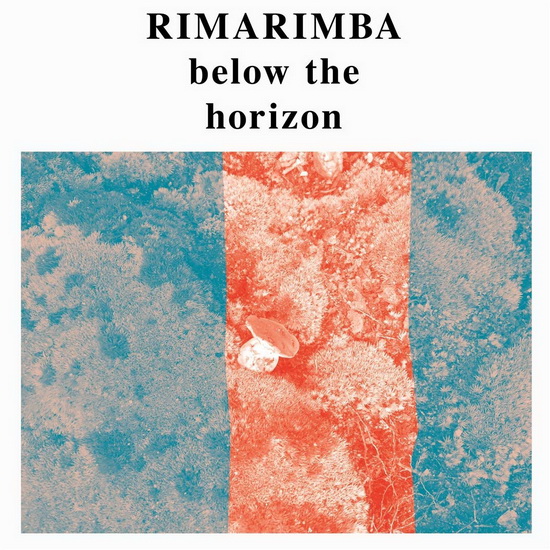 Below The Horizon (Vinyl) - RIMARIMBA