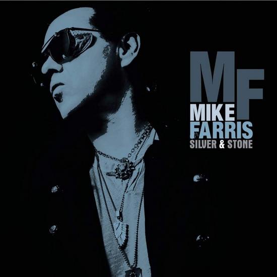 Silver & Stone (2Vinyl-180gr.) - MIKE FARRIS