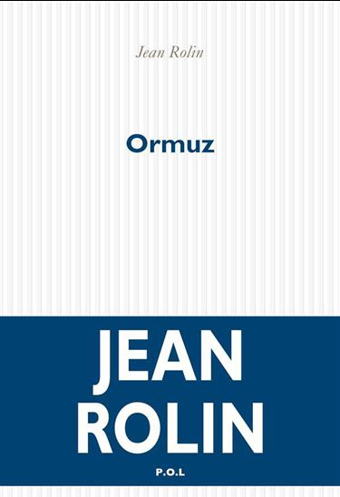 Ormuz - JEAN ROLIN