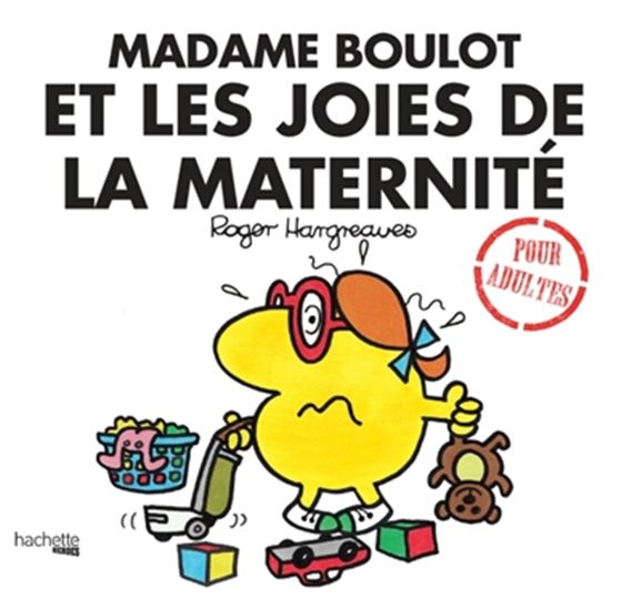 Mme Boulot et les joies de la maternité - COLLECTIF