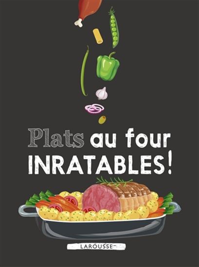 Plats au four inratables ! - COLLECTIF