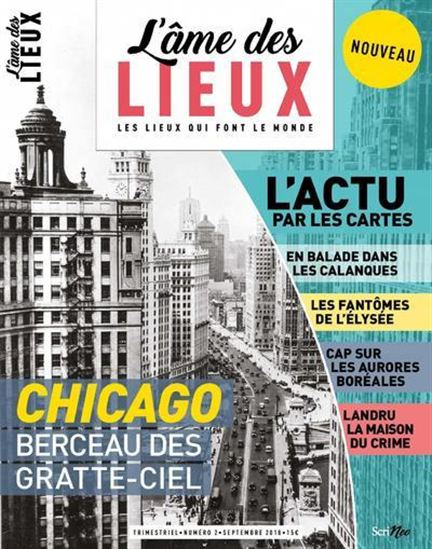 L&#39;Âme des lieux #02 Chicago : berceau des gratte-ciel - COLLECTIF