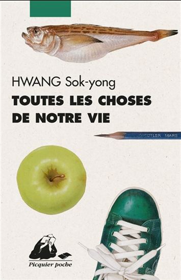 Toutes les choses de notre vie - SOK-YONG HWANG