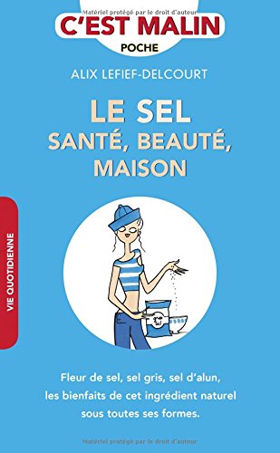 Le Sel - ALIX LEFIEF-DELCOURT