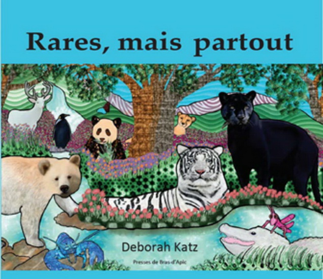 Rares, mais partout - DEBORAH KATZ