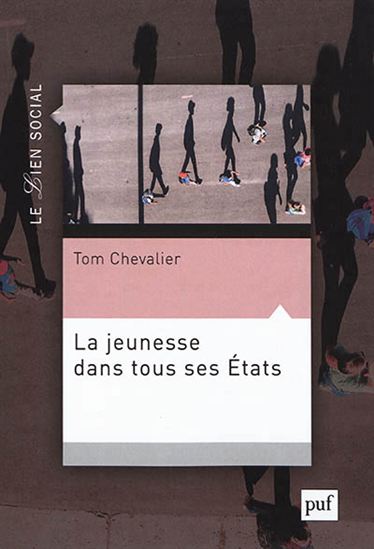 La Jeunesse dans tous ses États - TOM CHEVALIER