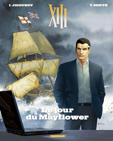 XIII - Nouvelle collection - tome 20 - Le jour du Mayflower - IOURI JIGOUNOV - YVES SENTE