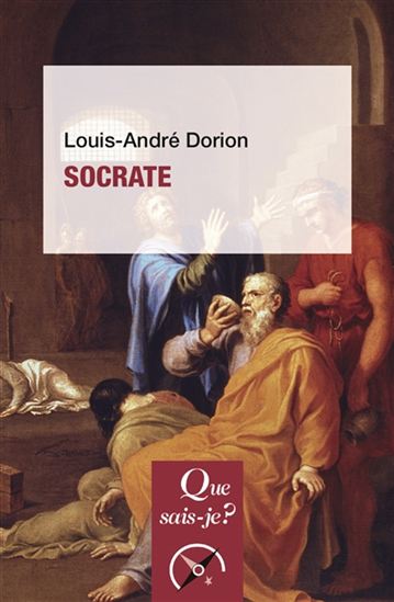 Socrate N. éd. - LOUIS-ANDRÉ DORION