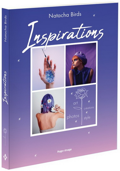 Inspirations : créations, photos, style, art - NATACHA BIRDS