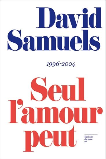 Seul l&#39;amour peut - DAVID SAMUELS