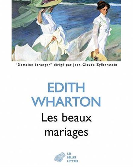 Les Beaux mariages - EDITH WHARTON