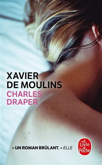 Charles Draper - XAVIER DE MOULINS
