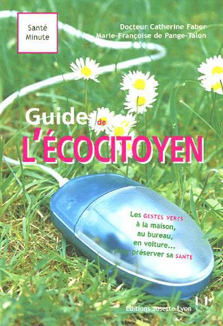 Le Guide de l&#39;écocitoyen - FABER - PANGE-T