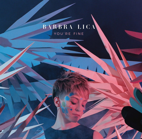 You're Fine - BARBRA LICA