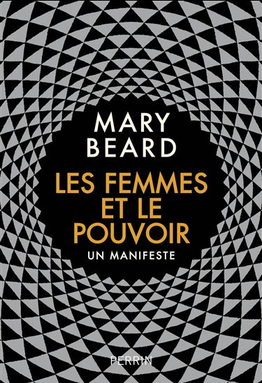 Les Femmes et le pouvoir : un manifeste - MARY BEARD